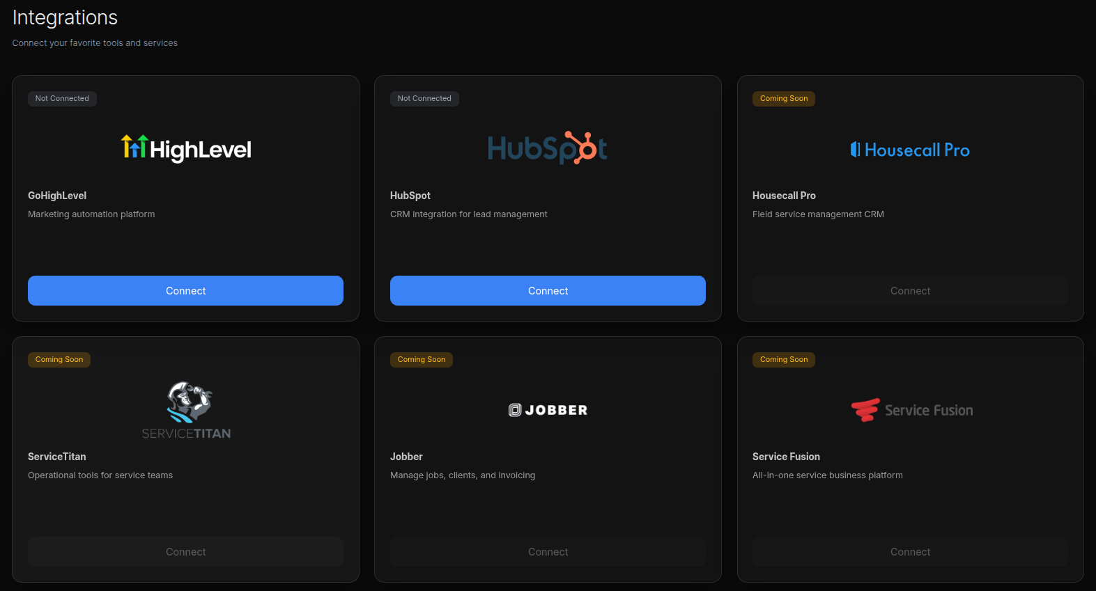 The Integrations page — connect tools like GoHighLevel and HubSpot, with more (Housecall Pro, ServiceTitan, Jobber, Service Fusion) coming soon.
