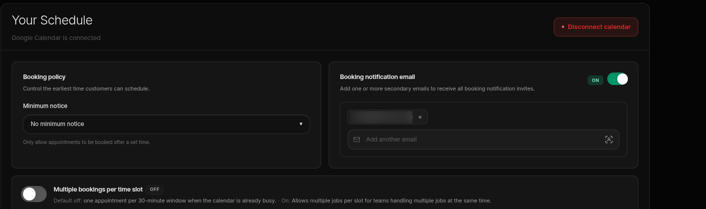 Once your calendar is connected, set your booking policy, minimum notice, notification emails, and whether to allow multiple bookings per time slot.